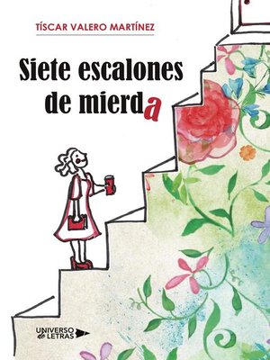 cover image of Siete escalones de mierda